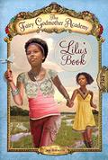 Lilu's Book (The Fairy Godmother Academy #4) by Jan Bozarth