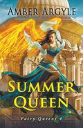 Summer Queen by Amber Argyle