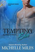Tempting Eden (Guardians of Atlantis #1) by Michelle Miles