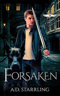 Forsaken (Legion #4) by A.D. Starrling