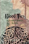 Blood Ties (Modern Tales of Na Fianna #1) by Hazel B. West