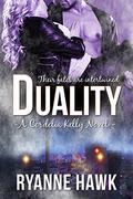 Duality  (Cordelia Kelly #1): Empath Urban Fantasy (Cordelia Kelly #1) by Ryanne Hawk