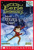 School Freezes Over! by Jack Chabert
