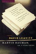Martin Bauman: or, A Sure Thing by David Leavitt