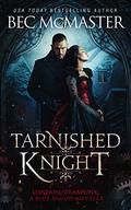 Tarnished Knight by Bec McMaster