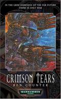 Crimson Tears by Ben Counter