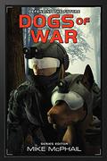 Dogs of War (Defending the Future #6) by David Sherman