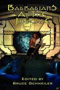 Barbarians at the Jumpgate by Mike McPhail