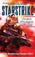 Task Force Mars (Starstrike #1) by Kevin Dockery