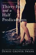 Thirty-Four and a Half Predicaments by Denise Grover Swank