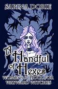A Handful of Hexes by Sarina Dorie