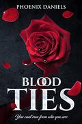 Blood Ties (Creole Nights #1) by Phoenix Daniels