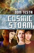 Cosmic Storm (Galahad #5) by Dom Testa
