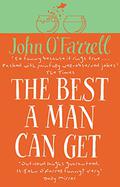 The Best A Man Can Get by John O'Farrell