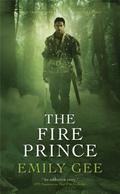 The Fire Prince (The Cursed Kingdoms #2) by Emily Gee