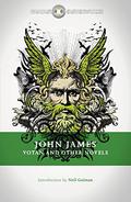 Votan and Other Novels (Photinus #Omnibus 1-2) by John James