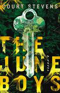 The June Boys by Courtney C. Stevens