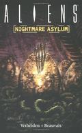 Aliens: Nightmare Asylum by Denis Beauvais