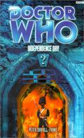 Doctor Who: Independence Day (Past Doctor Adventures #36) by Peter Darvill-Evans