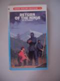 Return of the Ninja  (Choose Your Own Adventure, #92) by Jay Leibold