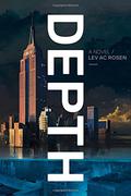 Depth by Lev A.C. Rosen