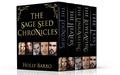 The Sage Seed Chronicles  (Omnibus Edition) by Holly Barbo