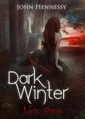 Last Rites (Dark Winter #3) by John Hennessy
