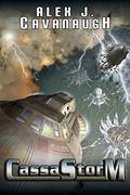 CassaStorm (CassaStar #3) by Alex J. Cavanaugh