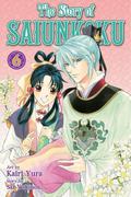 The Story of Saiunkoku, Vol. 6 (The Story of Saiunkoku #6) by Sai Yukino