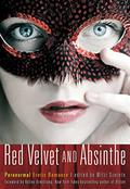 Red Velvet and Absinthe by Tahira Iqbal