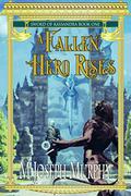 A Fallen Hero Rises  (Sword of Kassandra) by M. Joseph Murphy