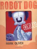 Robot Dog by Mark Oliver