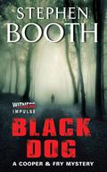 Black Dog (Ben Cooper & Diane Fry #1) by Stephen Booth