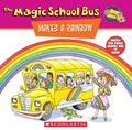 The Magic School Bus Makes a Rainbow: A Book About Color by Joanna Cole, Jocelyn Stevenson