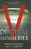 V: The Original Miniseries by A.C. Crispin