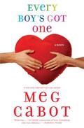 Every Boy's Got One by Meg Cabot
