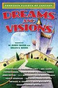 Dreams and Visions: Fourteen Flights of Fantasy by Joan Bauer