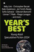 Year's Best Young Adult Speculative Fiction 2014 (Year's Best YA Speculative Fiction #2) by Suzanne Church