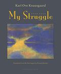 My Struggle: Book Four by Karl Ove Knausgård