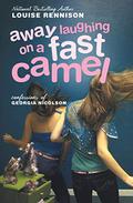 Away Laughing on a Fast Camel by Louise Rennison