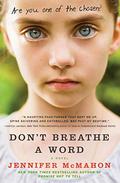 Don't Breathe a Word by Jennifer McMahon