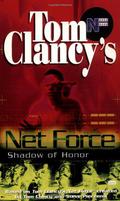 Shadow of Honor by Mel Odom, Tom Clancy