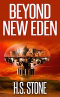Beyond New Eden by H.S. Stone