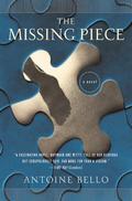 The Missing Piece by Antoine Bello