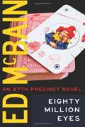 Eighty Million Eyes by Ed McBain, Dick Hill