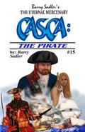 The Pirate (Casca #15) by Barry Sadler