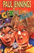The Gizmo Again (Gizmo #2) by Paul Jennings