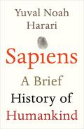 Sapiens: A Brief History of Humankind by Yuval Noah Harari, Carlos Manuel Vesga