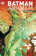 Batman Arkham: Poison Ivy (Batman Arkham Collections #5) by Robert Kanigher