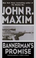 Bannerman's Promise (Bannerman #4) by John R. Maxim